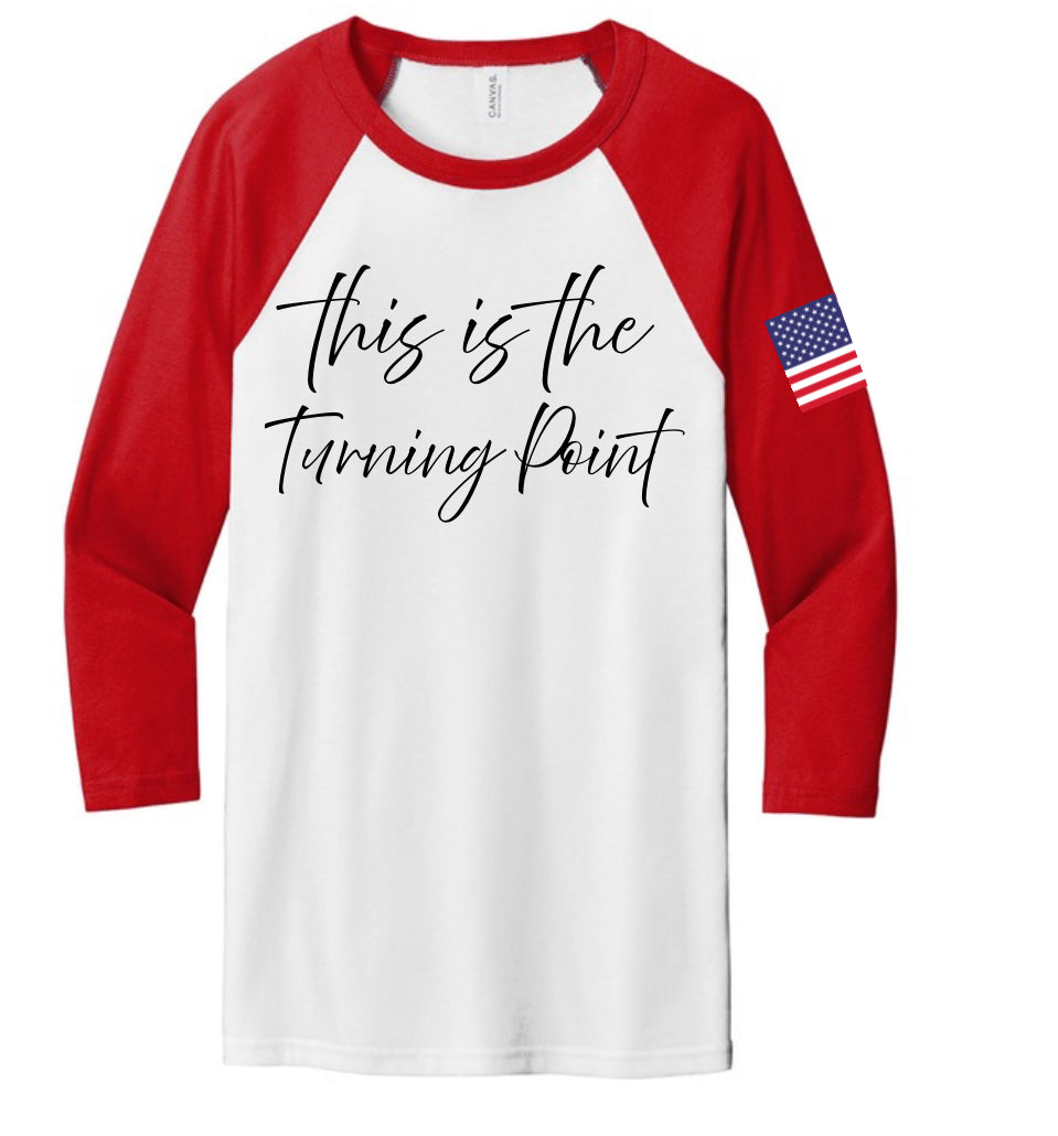 Charlie Kirk This is the turning point  Raglan Sleeve