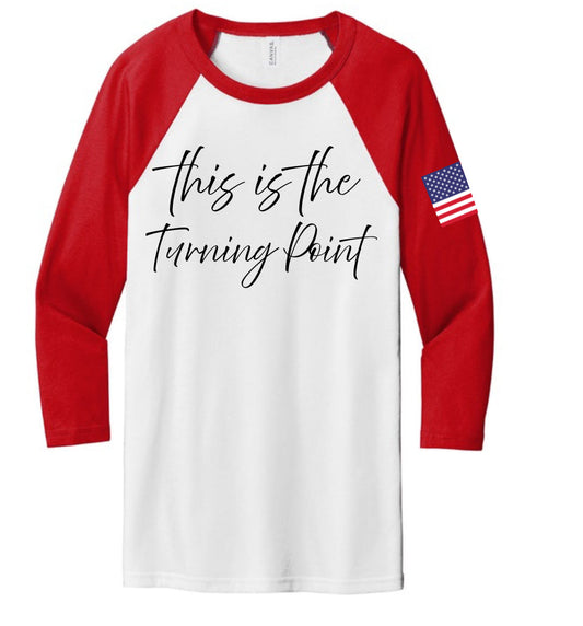 Charlie Kirk This is the turning point  Raglan Sleeve